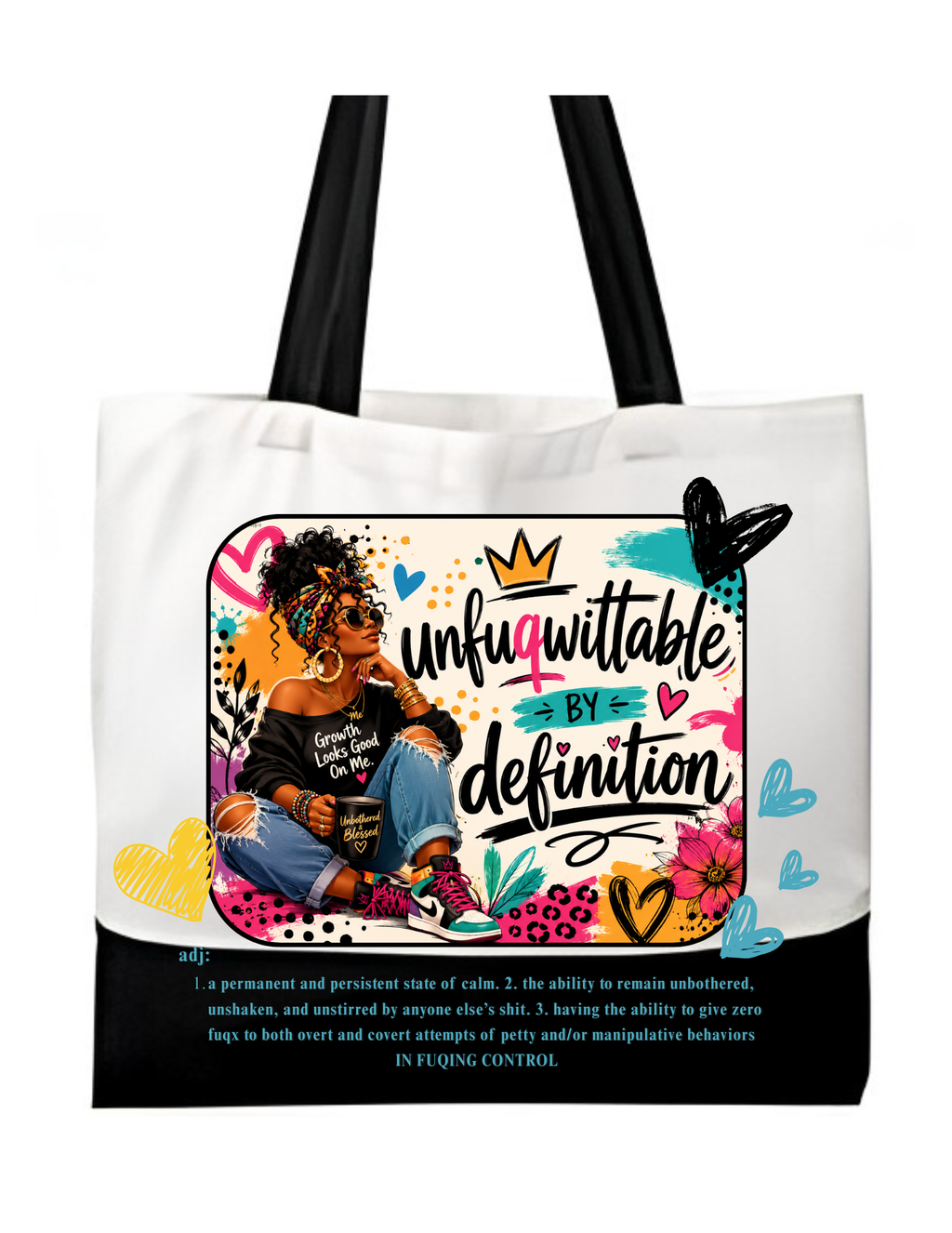Unfuqwittable Tote Collection